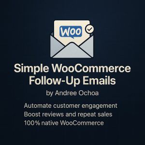 simple woocommerce emails follow-up for wordpress