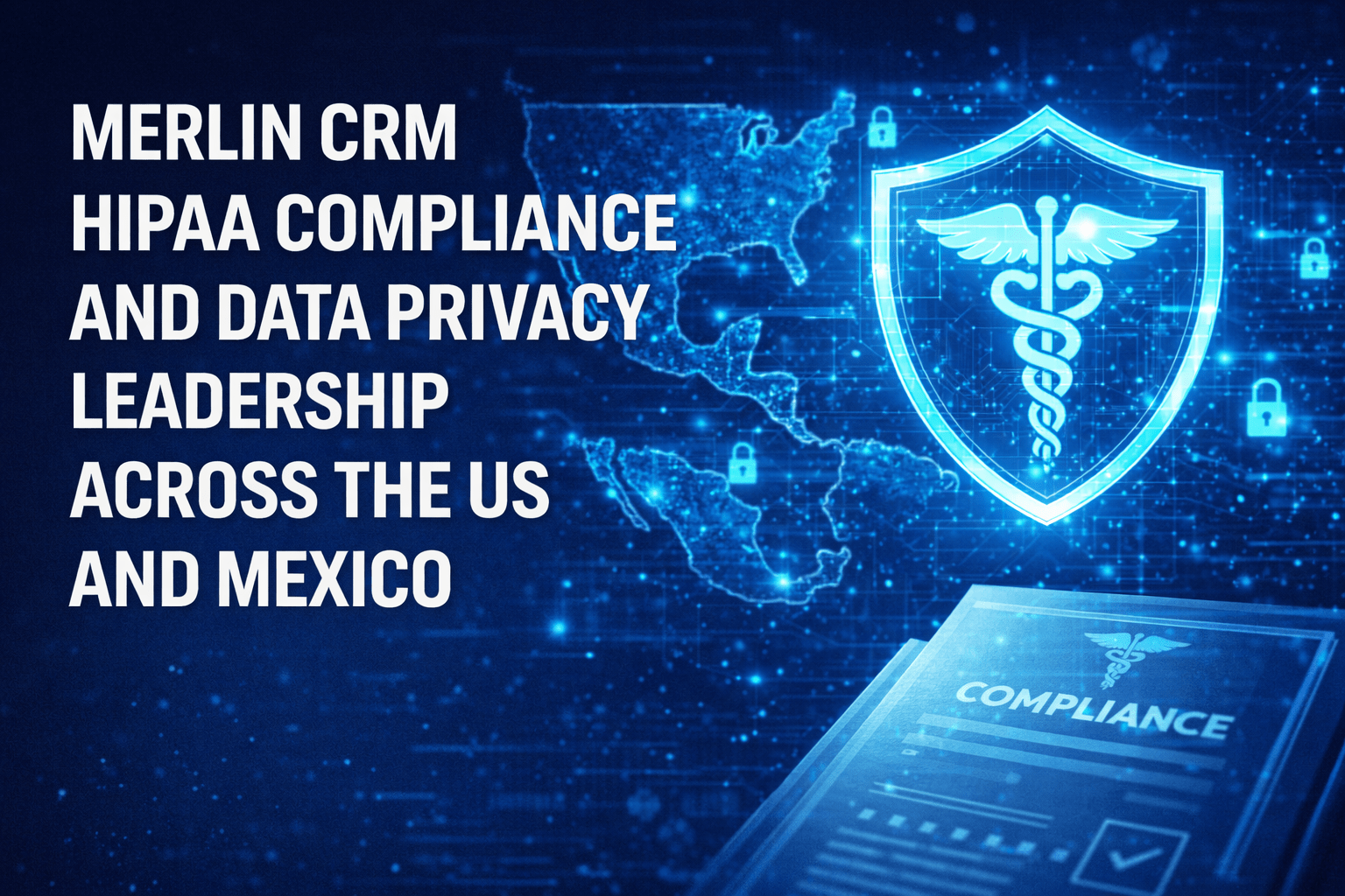 Merlin CRM HIPAA Compliance